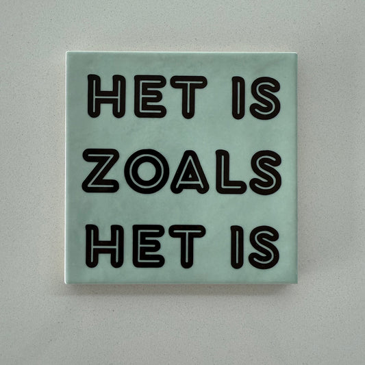 Tegel: Het is zoals het is