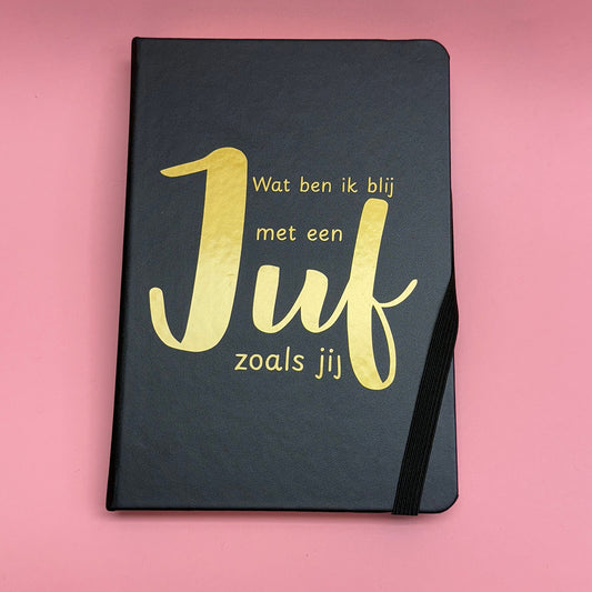 Notitieboekje: Wat ben ik blij met een juf zoals jij!