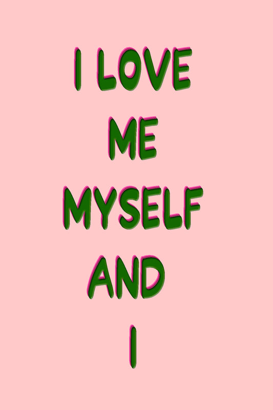 Kaart I love me myself and I
