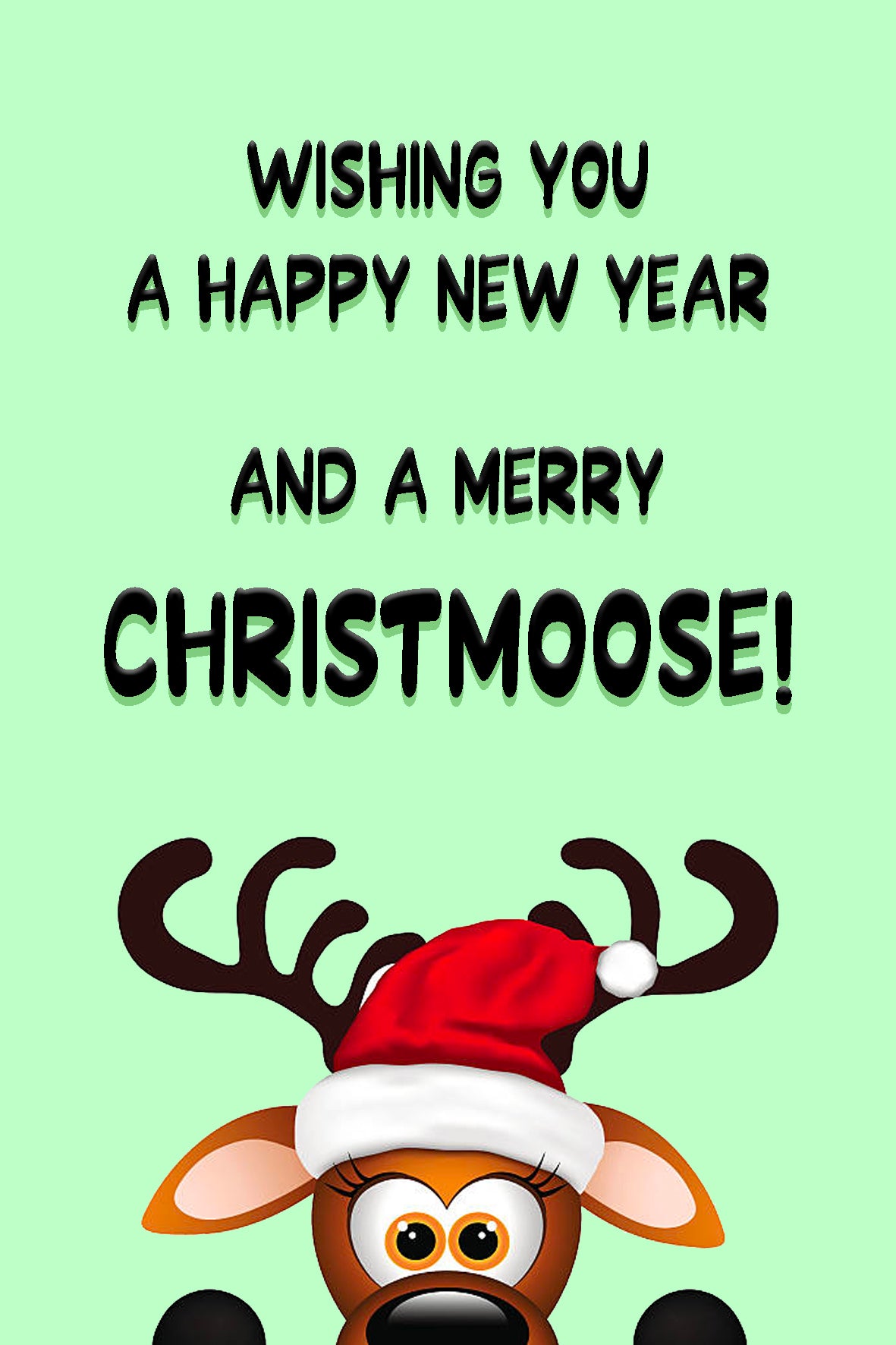 Wishing you a merry christmoose